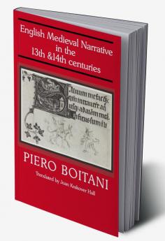 English Medieval Narrative in the Thirteenth and Fourteenth Centuries