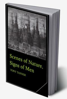 Scenes of Nature Signs of Man