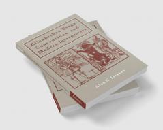 Elizabethan Stage Conventions and Modern Interpreters