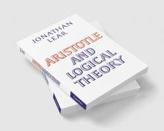 Aristotle and Logical Theory