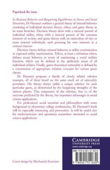 Rational Behaviour and Bargaining Equilibrium in Games and Social Situations