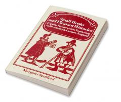 Small Books and Pleasant Histories