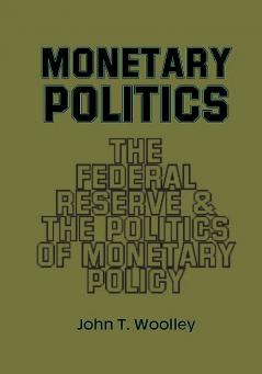 Monetary Politics