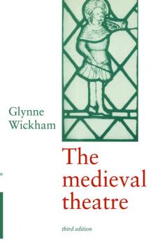 The Medieval Theatre