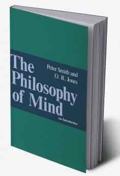 The Philosophy of Mind