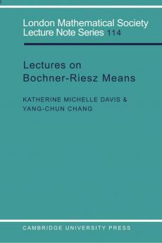 Lectures on Bochner-Riesz Means