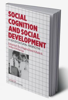 Social Cognition and Social Development
