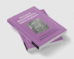 The Life of Bishop Wilfrid by Eddius Stephanus