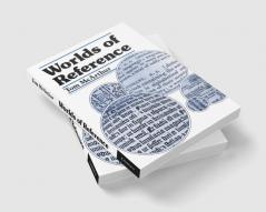 Worlds of Reference