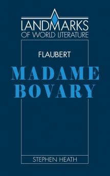 Gustave Flaubert Madame Bovary