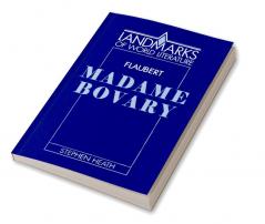 Gustave Flaubert Madame Bovary