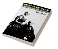 Beyond Sixty-Five