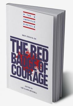 New Essays on the Red Badge of Courage