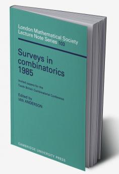Surveys in Combinatorics 1985