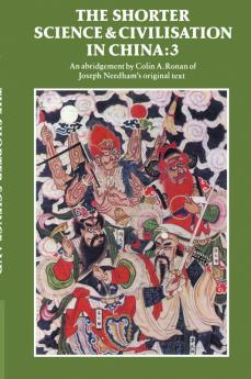 The Shorter Science and Civilisation in China