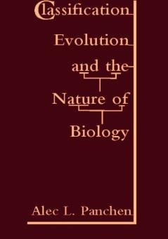 Classification Evolution and the Nature of Biology