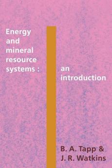 Energy and Mineral Resource Systems