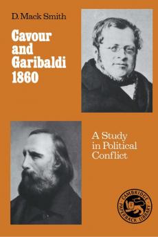 Cavour and Garibaldi 1860
