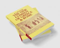 The New Comedy of Greece and Rome