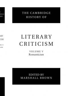 The Cambridge History of Literary Criticism