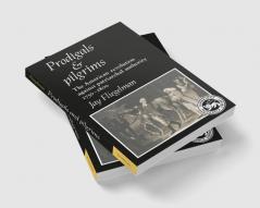 Prodigals and Pilgrims