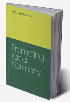 Promoting Racial Harmony
