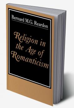 Religion in the Age of Romanticism