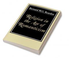 Religion in the Age of Romanticism