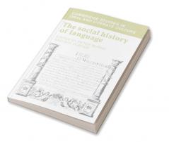 The Social History of Language