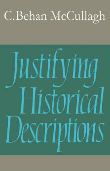 Justifying Historical Descriptions