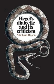 Hegel's Dialectic and Its Criticism