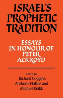 Israel's Prophetic Tradition