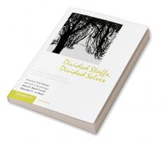 Divided Staffs Divided Selves