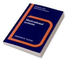 Motivational Systems