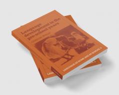 Language Development in the Pre-School Years