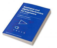 Analogue and Digital Electronics for Engineers