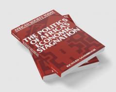 The Politics of Africa's Economic Stagnation