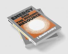 Energy and the Missing Resource