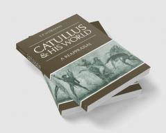 Catullus and His World