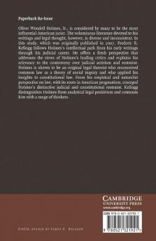Oliver Wendell Holmes Jr. Legal Theory and Judicial Restraint