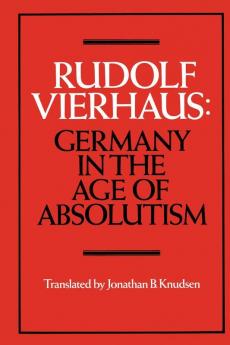 Germany in the Age of Absolutism