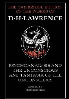 Psychoanalysis and the Unconscious and Fantasia of the Unconscious