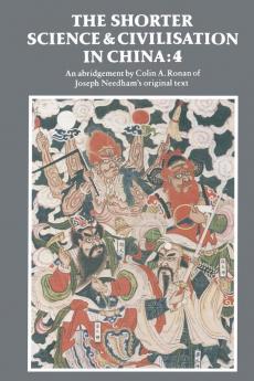 The Shorter Science and Civilisation in China