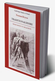 Tradition and Desire