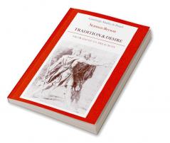 Tradition and Desire