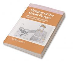 Origins of the Great Purges
