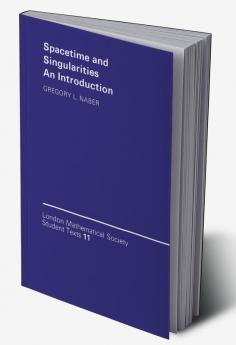 Spacetime and Singularities