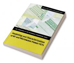 Modeling and Characterization of RF and Microwave Power Fets
