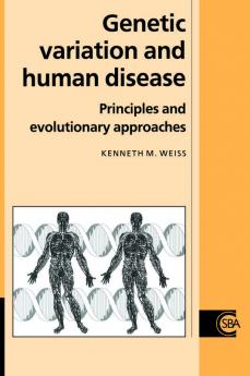 Genetic Variation and Human Disease
