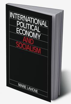 International Political Economy and Socialism